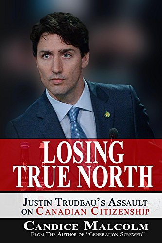 Losing True North from Candice Malcolm